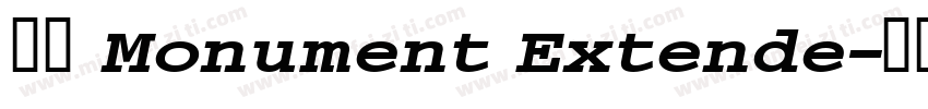 首页 Monument Extende字体转换